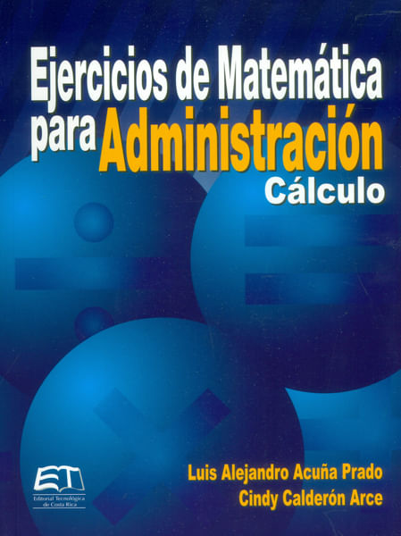 Ejercicios De Matemática Para Administración Cálculo