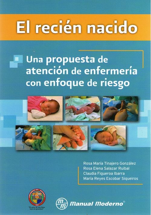 El Recién Nacido Una Propuesta De Atención De Enfermería Con Enfoque De Riesgo