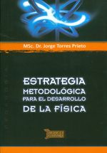 estrategia-metodologica-para-el-desarrollo-de-la-fisica-9789942920027-silu-ecuador