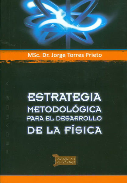 estrategia-metodologica-para-el-desarrollo-de-la-fisica-9789942920027-silu-ecuador