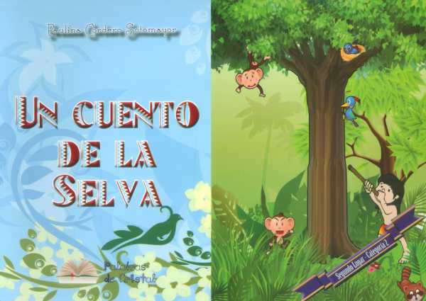 un-cuento-de-la-selva-9789942920072-silu-ecuador