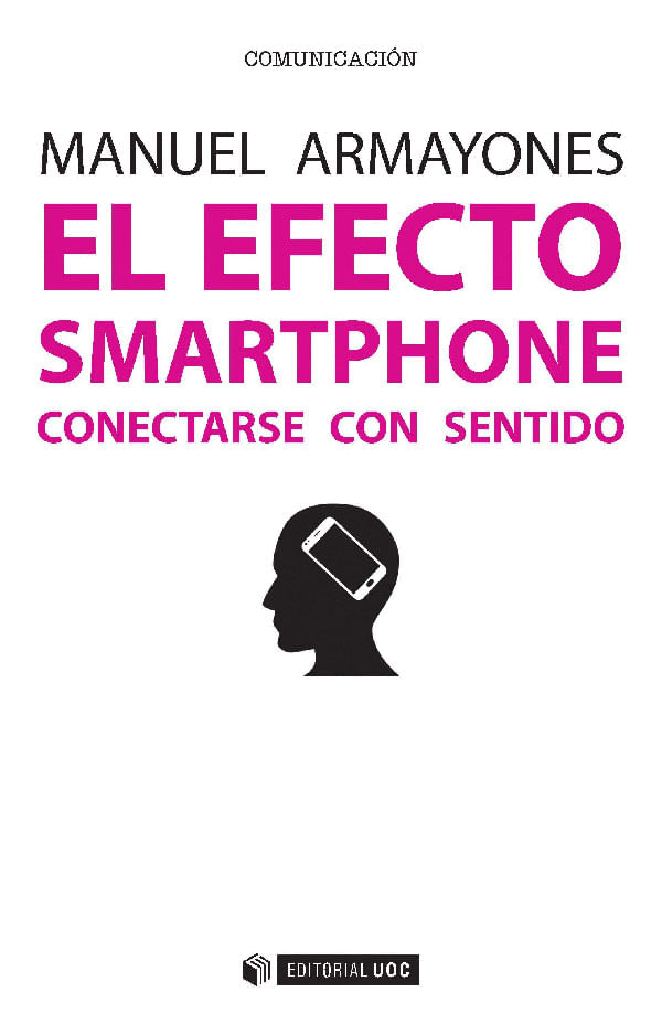 el-efecto-smartphone-9788491162865-silu-esp