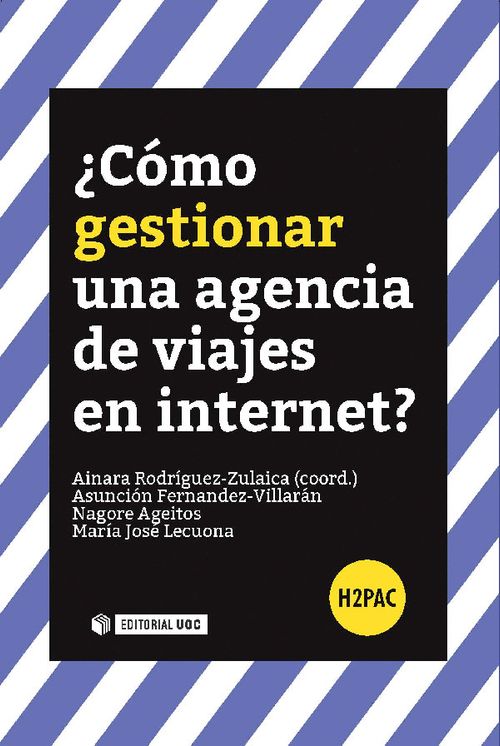 ¿Cómo Gestionar Una Agencia De Viajes En Internet?