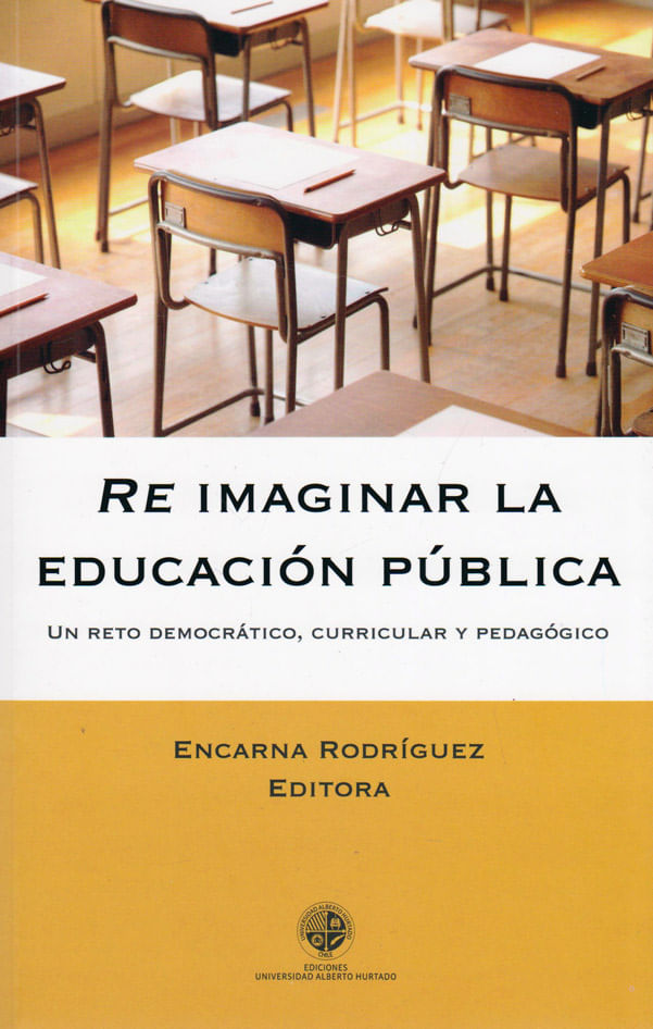 re-imaginar-la-educacion-publica-9789563570991-chile-silu