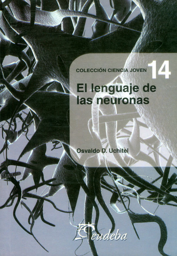 el-lenguaje-de-las-neuronas-9789502314624-argentina-silu