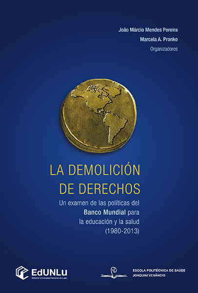 La Demolición De Derechos