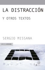 la-distraccion-y-otros-textos