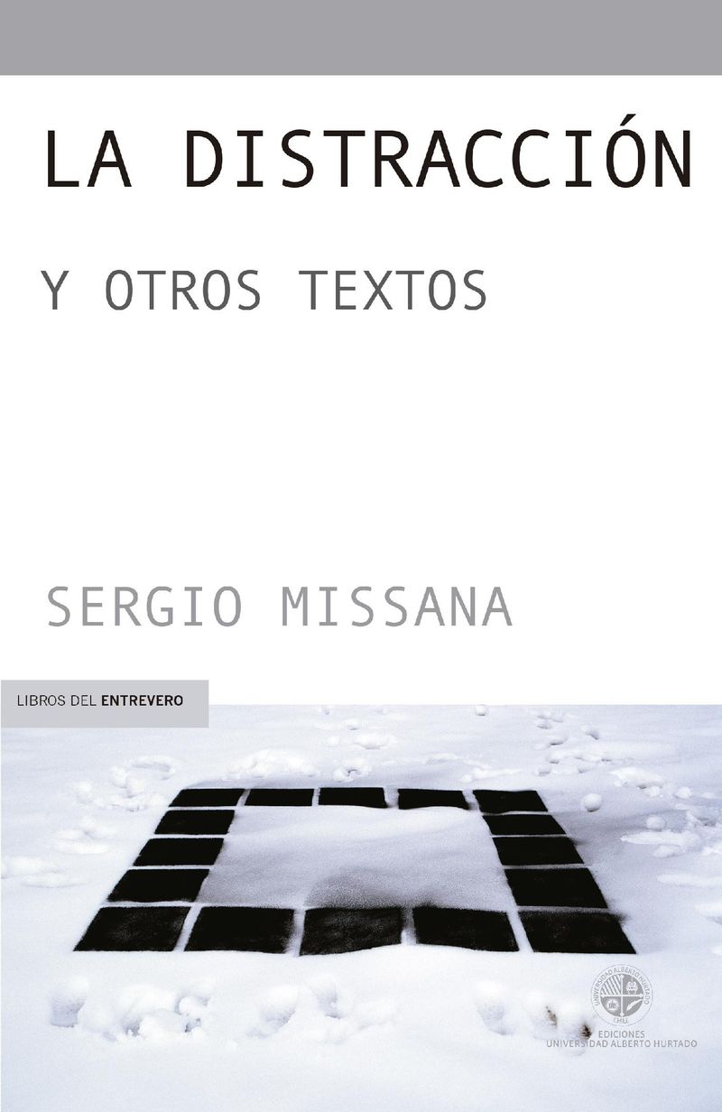 la-distraccion-y-otros-textos