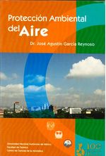 proteccion_ambiental_del_aire_9786070282706_UNAM_SILU