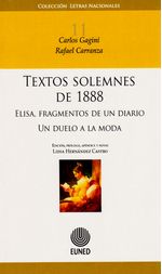 textos-solemnes-de-1888-elisa-fragmentos-de-un-diario-un-duelo-a-la-moda-9789968481328-silu-costa