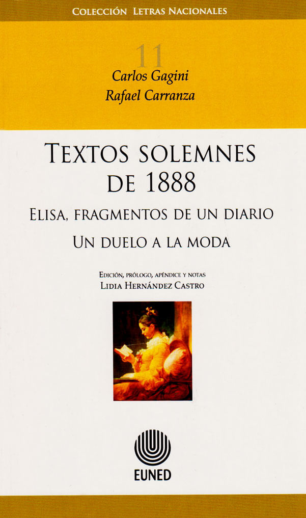 textos-solemnes-de-1888-elisa-fragmentos-de-un-diario-un-duelo-a-la-moda-9789968481328-silu-costa
