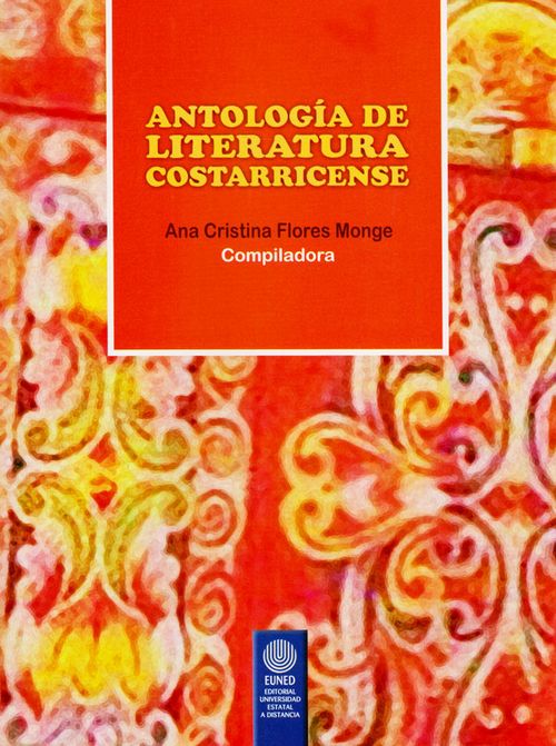 Antología De Literatura Costarricense
