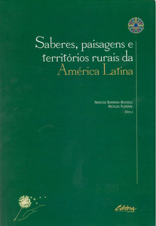 Saberes paisagens e territórios rurais da América Latina