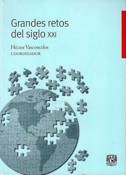 Grandes Retos Del Siglo Xxi