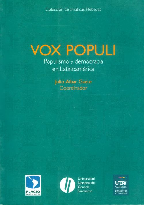 Vox Populi Populismo Y Democracia En Latinoamérica