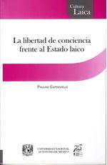 La-libertad-de-conciencia-frente-al-Estado-laico-9786070265129