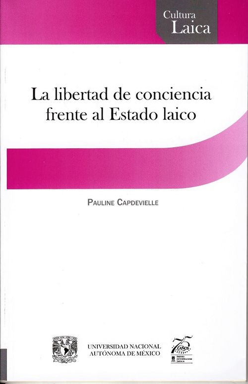 La Libertad De Conciencia Frente Al Estado Laico