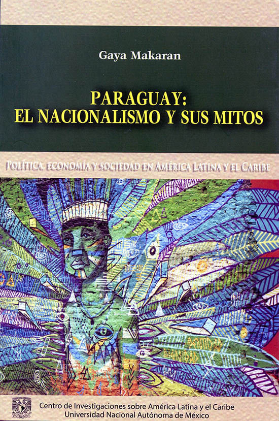 Paraguay-el-nacionalismo-y-sus-mitos-9786070261916
