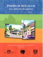 Pueblos-magicos-Una-vision-interdisciplinarias-volumen-II-9786070275869