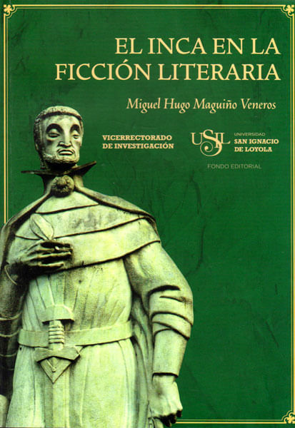 El Inca En La Ficción Literaria