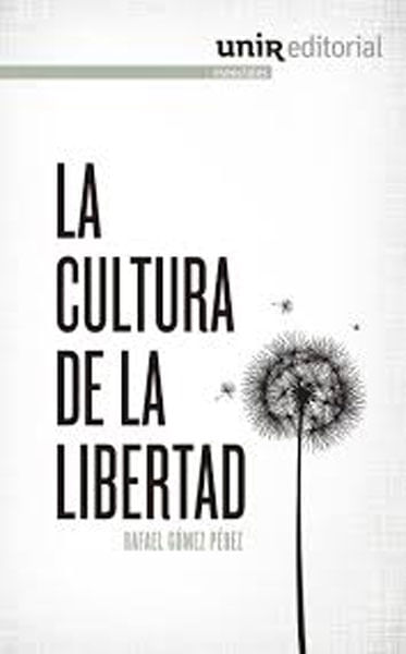 la-cultura-de-la-libertad-9788415626800-silu-esp