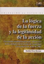 la-logica-de-la-fuerza-y-la-legitimidad-de-la-accion-9788483443941-silu-esp