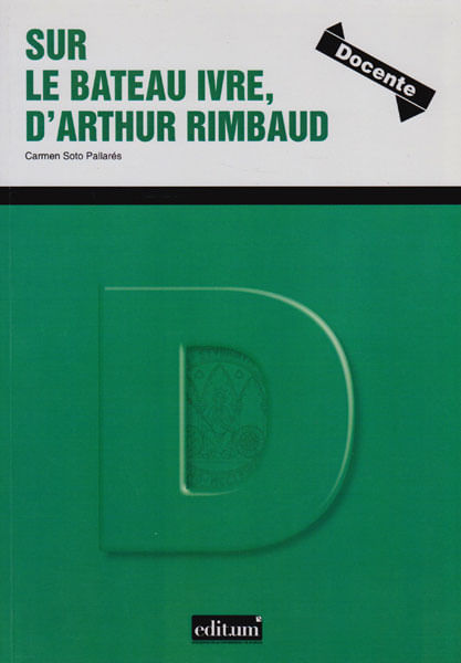 Sur Le Bateau Ivre Dárthur Rimbaud