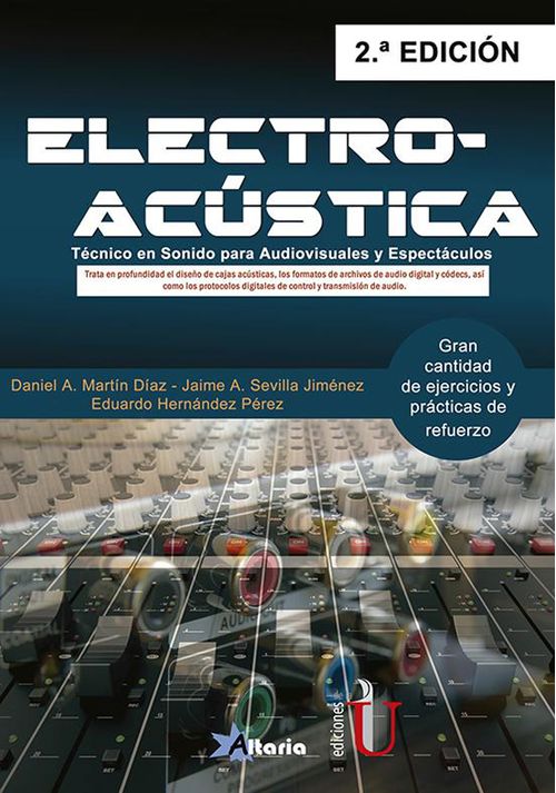 Electroacústica  Técnico en sonido para audiovisuales y espectáculos 2ª Edición