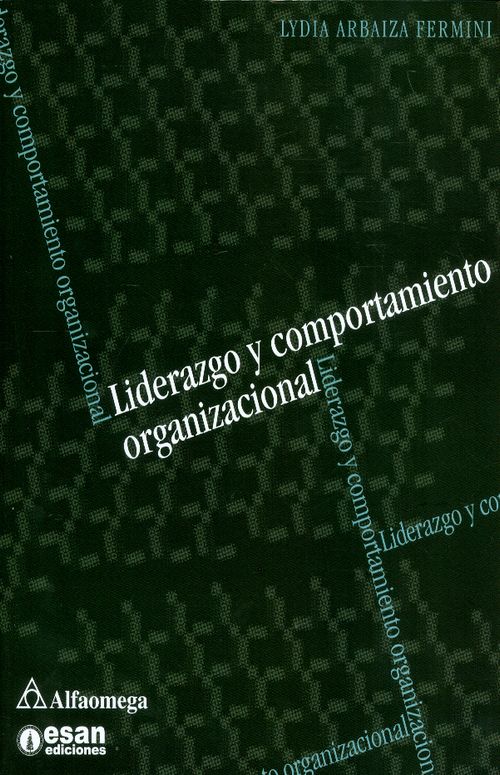 Liderazgo y comportamiento organizacional