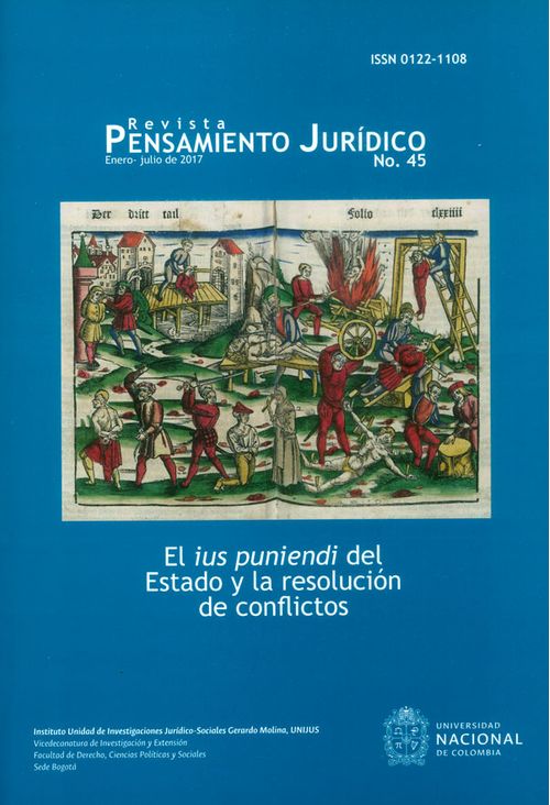 Revista pensamiento jurídico No 45 El ius puniendi del Estado y la resolución de conflictos