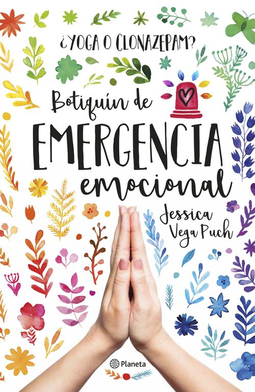 ¿Yoga o clonazepam? Botiquín de emergencia emocional