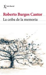 la-ceiba-de-la-memoria_roberto-burgos_201810172156-plan