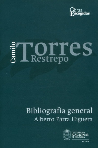 Camilo Torres Restrepo Bibliografía general Vol 4