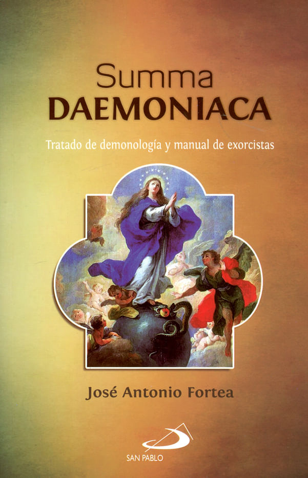 Summa Daemoniaca Tratado de demonología y manual de exorcistas - Libreria  de la U