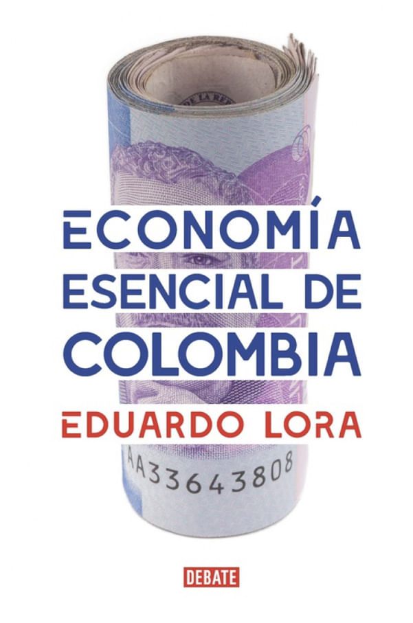 economia-esencial-de-colombia-9789585446588-rhmc