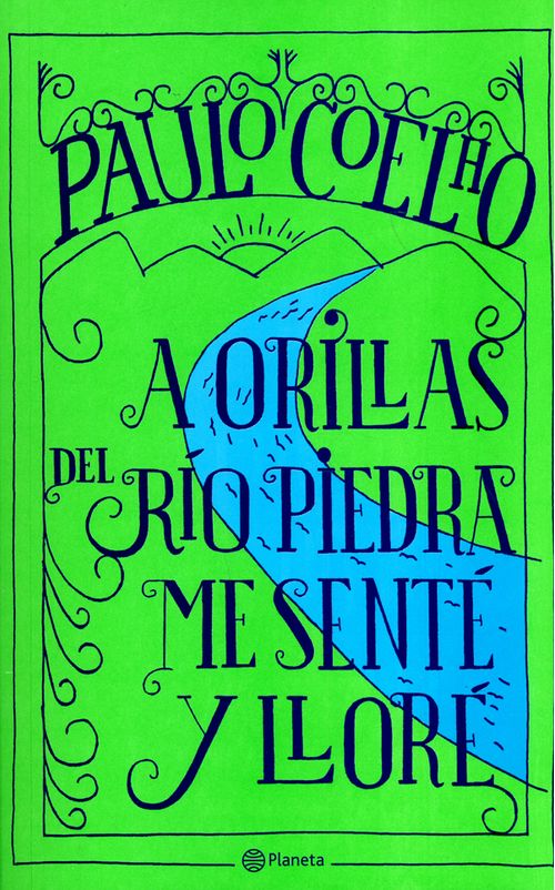 A orillas del río piedra me senté y lloré
