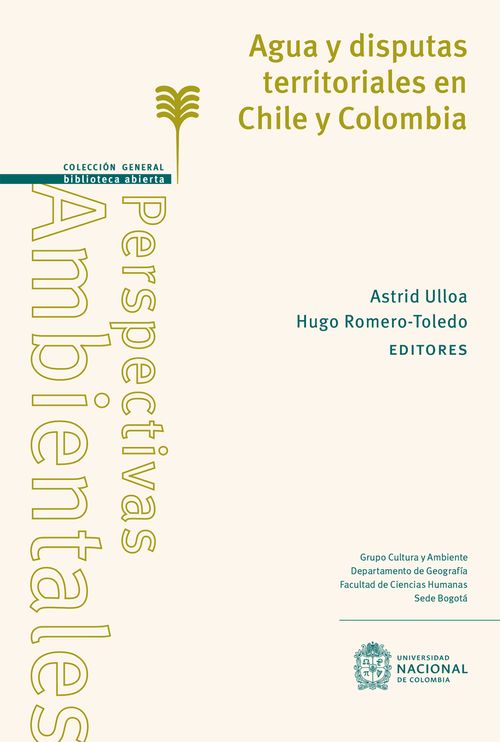 Agua y disputas territoriales en Chile y Colombia