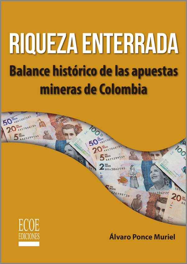 Riqueza-enterrada-9789587717716-ECOE