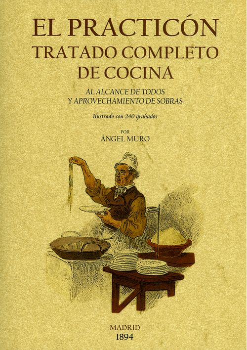 El Practicón Tratado completo de cocina