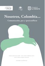 Nostros-Colombia-comunicacion-paz--9789581205158-usab