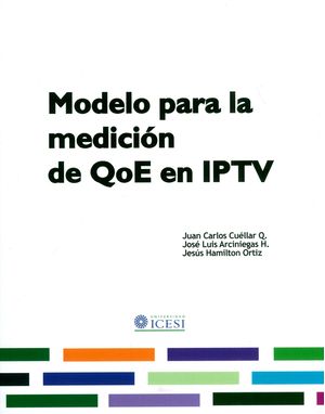 Modelo para la medición de QoE en IPTV