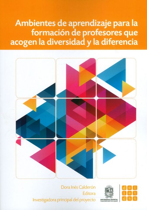 Ambientes de aprendizaje para la formación de profesores que acogen la diversidad y la diferencia