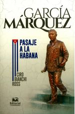garcia-marquez-pasaje-a-la-habana-9789587461923-umag
