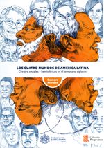 LOS-CUATRO-MUNDOS-DE-AMERICA-LATINA-9789587813753-UPUJ