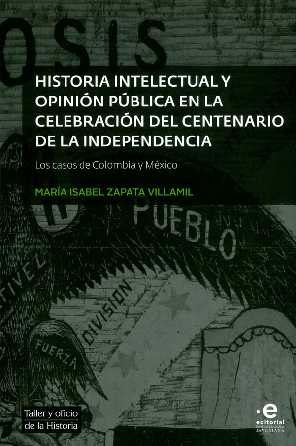 HISTORIA-INTELECTUAL-Y-OPINION-PUBLICA-9789587813630-UPUJ