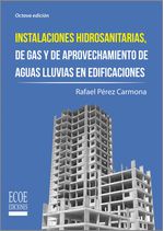 Instalaciones-hidrosanitarias-de-gas-y-aprovechamiento-8-ed-9789587714968-ecoe