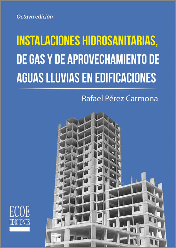 Instalaciones-hidrosanitarias-de-gas-y-aprovechamiento-8-ed-9789587714968-ecoe