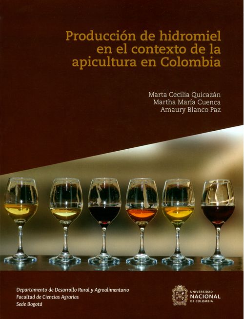 Producción de hidromiel en el contexto de la apicultura en Colombia