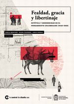 Fealdad-gracia-y-libertinaje-9789585688407-unal