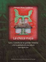 bm-la-choza-maya-universidad-autonoma-de-yucatan-uady-9786078191406